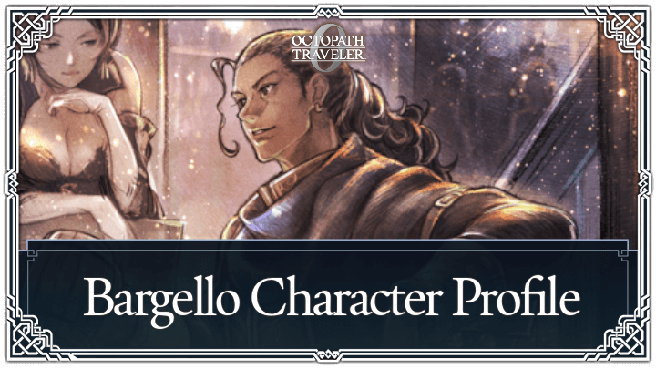 巴傑羅｜角色．技能．招募全資料-歧路旅人0論壇-主機遊戲-打寶夥伴