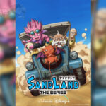 《SAND LAND》風暴來襲！2024年春季Disney+火熱上線！-打寶夥伴