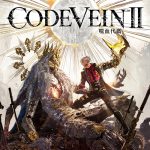 CODE VEIN 噬血代碼 II｜遊戲指南-打寶夥伴
