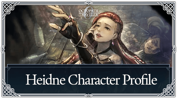 海德妮｜角色．技能．招募全資料-歧路旅人0論壇-主機遊戲-打寶夥伴